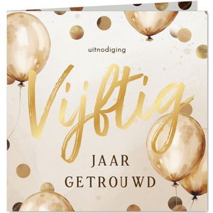 Jubileum 50 jaar getrouwd ballonnen confetti beige
