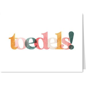 Felicitatiekaart Toedels grappig typografisch