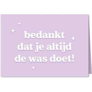 Typografische moederdagkaart bedankt dat je de was doet