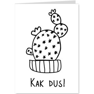 Wenskaart 'Kak dus'