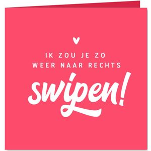 Valentijnskaart liefde rechts swipen online match