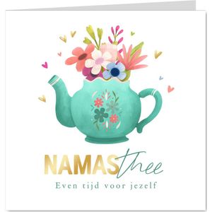 Beterschapskaart namasthee theepot bloemen hartjes