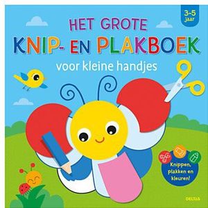 Het Grote Knip- en Plakboek voor Kleine Handjes