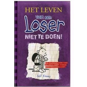 Het leven van een Loser - Niet te doen!