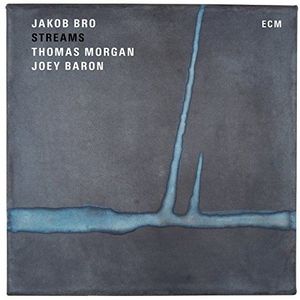 Jakob Bro - Streams