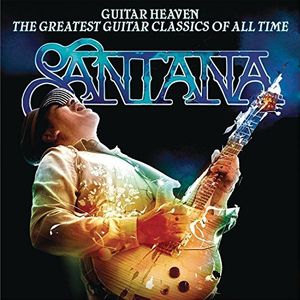 Santana - Guitar Heaven: The Greatest Gu