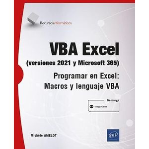 Vba Excel versies 2021 Y Microsoft 365 Programmar En Excel