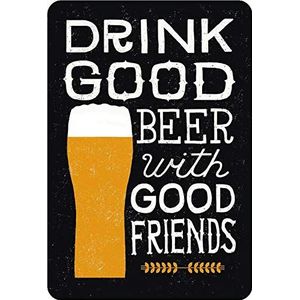 Schatzmix blikken bord Bier Drink good Beer with friends metalen bord wanddecoratie 20x30 tin sign