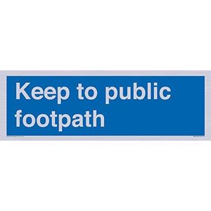 Houd aan openbare voetpad Sign - 450x150mm - L41