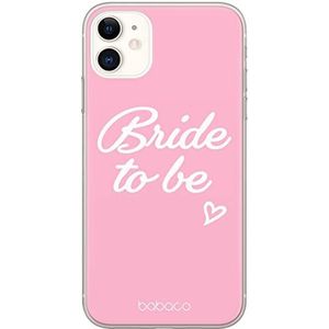 ERT GROUP mobiel telefoonhoesje voor Iphone 11 origineel en officieel erkend Babaco patroon Bride to be 001 optimaal aangepast aan de vorm van de mobiele telefoon, hoesje is gemaakt van TPU