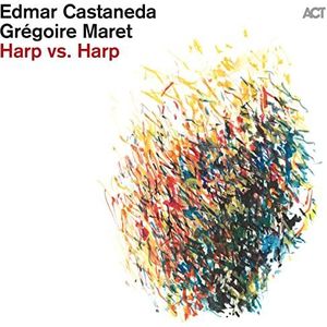 Maret, Gregoire & Castaneda, Edmar - Harp Vs. Harp