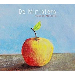 De Ministers - Voor De Mooiste