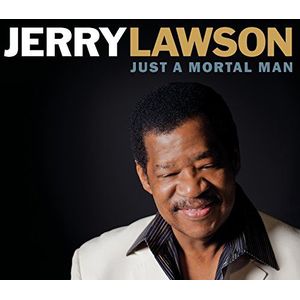Jerry Lawson - Just A Mortal Man