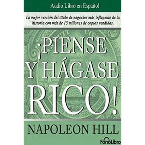 Piense y Hágase Rico/ Think and Grow Rich