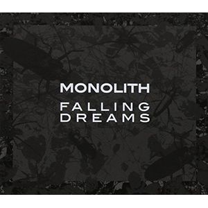 Monolith - Falling Dreams