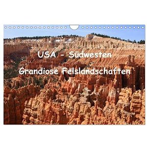 USA - Südwesten (Wandkalender 2024 DIN A4 quer), CALVENDO Monatskalender: Grandiose Felslandschaften