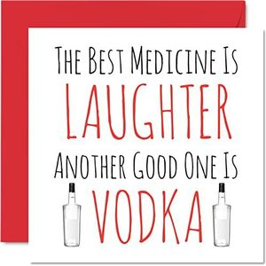 Funny Get Beters-kaarten voor mannen en vrouwen - beste medicijn is lachen - een ander is wodka, snelle herstelkaart, 145 mm x 145 mm graphumor beterschap wenskaarten voor vriend broer zus collega