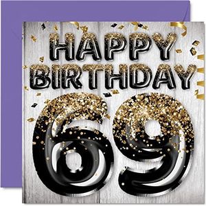 69e verjaardagskaart voor mannen - zwarte en gouden glitterballonnen - gelukkige verjaardagskaarten voor 69-jarige man, vader, opa, opa, oma, oom, 145 mm x 145 mm, negenenzestigzestig negenenzestig