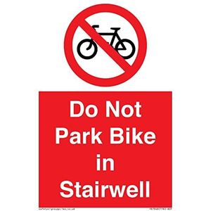 Do Not Park Bike in Trapbord - 100x150mm - A6P