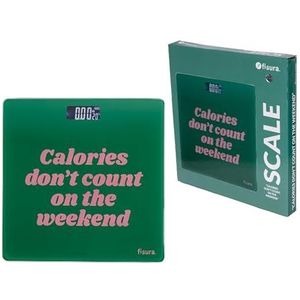 Fisura weegschaal Calories dont count on the weekend