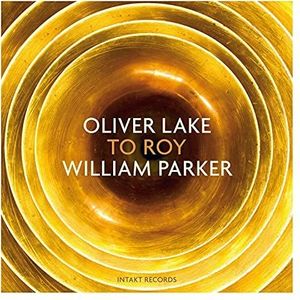 Oliver Lake - To Roy
