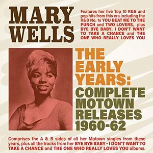 Mary Wells - Early Years: Complete..