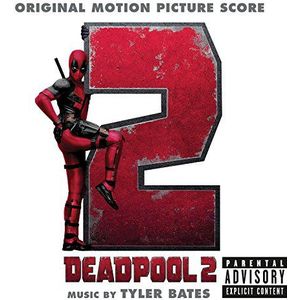 Original Soundtrack - Deadpool 2