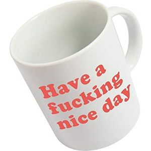 Mok 'Have a fucking nice day' rood