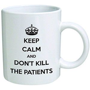 Acen Keep Calm and Don't Kill De patiënten-11oz Koffie Thee Mok S, Keramisch Wit, 9 x 9 x 9 cm