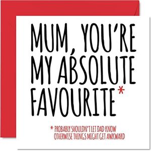 Grappige Moederdag Kaarten voor Mama - Absolute Favoriet - Joke Happy Birthday Card voor Mama van Dochter Zoon, Humor Banter Verjaardagscadeaus, 145mm x 145mm Moederdag Wenskaarten voor Mama Mam Mam