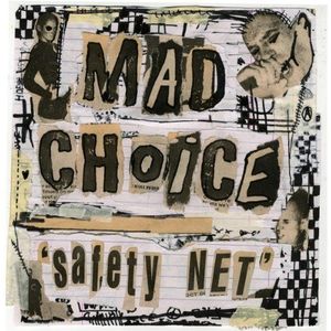 Mad Choice - Safety Net