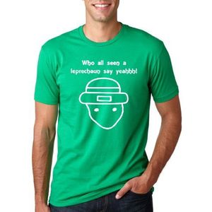 Who All Seen a Leprechaun Sketch T Shirt Funny Saint Patricks Day St Patty Tee (Green) - M