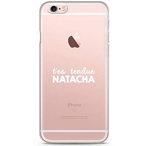 Zokko Beschermhoes voor iPhone 6S Plus, T'es Tendue Natacha, zacht, transparant, witte inkt.