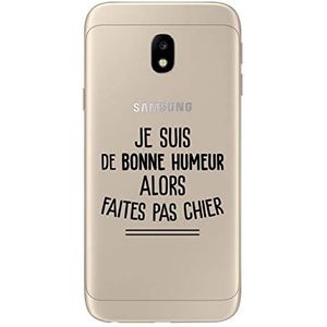 Zokko Beschermhoesje voor Samsung J3 2017, met Frans opschrift ""Je suis de Bonne Humeur Dan pas Chier"", zacht, transparant, zwarte inkt