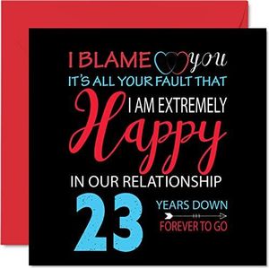 Grappige 23e verjaardagskaart voor echtgenoot vrouw - Your Fault I'm Extremely Happy - Gelukkige 23e huwelijksverjaardagskaart voor partner, 145 mm x 145 mm wenskaarten voor eenentwintigste jubilea