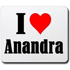 EXKLUSIV: Mousepad "I Love Anandra" in White, een geweldig cadeau-idee voor je partner, collega's en nog veel meer!