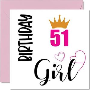 51e verjaardagskaart voor vrouwen - Verjaardagsmeisje - Happy Birthday-kaarten voor 51-jarige vrouw, oma, oppas, stiefmoeder, tante, zus, 145 mm x 145 mm, eenenvijftigste eenenvijftigste verjaardag