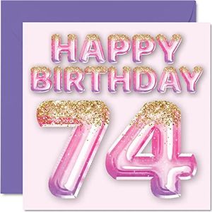 74e verjaardagskaart voor vrouwen - roze & paarse glitterballonnen - gelukkige verjaardagskaarten voor 74-jarige vrouw moeder grote oppas oma gran, 145 mm x 145 mm vierenzeventig wenskaarten cadeau