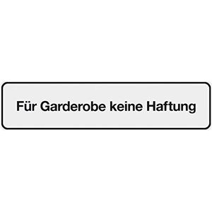 Metafranc Lijmbord ""Für Garderobe keine Haftung"" - 200 x 48 mm/bewegwijzering/infobord/deurbordje/commerciële aanduiding/garderoinfo/disclaimer / 504060
