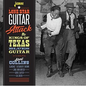 Albert & The Kings Of Texas Blues Guitar Collins - Lone Star Guitar Attack