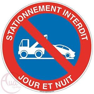 Aua Signetique bord met parkeerverbod, dag en nacht onder Fourrière – Ø 330 mm, aluminium Dibond 3 mm