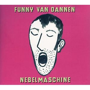 Funny Van Dannen - Nebelmaschine