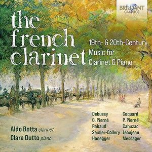 The French Clarinet, 19th & 20th Century Music for