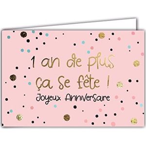 Afie 69-5115 Kaart 1 jaar de plus C'est se se se fête Happy Birthday in glanzende gouden stippen, confetti, kleur roze, turquoise, met enveloppen, formaat gesloten 17 x 11,5 cm