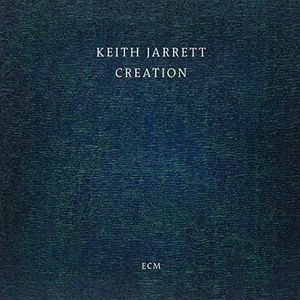 Keith Jarrett - Creation (Piano Solo)