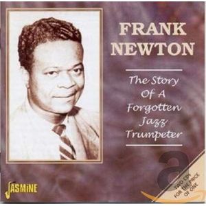 Frank Newton - Story Of A Forgotten Jazz Trumpeter