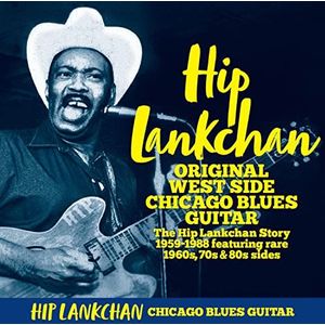 Original West Side Chicago Blues Guitar. Hip Lankc