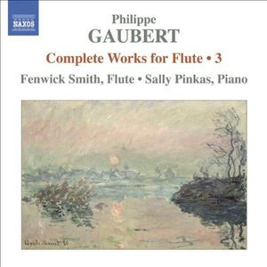 Smith, Fenwick/Sally Pinkas - Complete Flute Works Volume 3