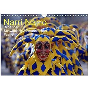 Narri Narro (Wandkalender 2024 DIN A4 quer), CALVENDO Monatskalender: Bilder der Schwäbisch-Alemannischen Fasnet, ein Streifzug durch die ursprünglichen Bräuche und Feste aus Deutschlands Südwesten