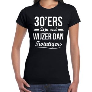 30 jaar verjaardags shirt / kleding 30ers zijn veel wijzer dan twintigers zwart voor dames